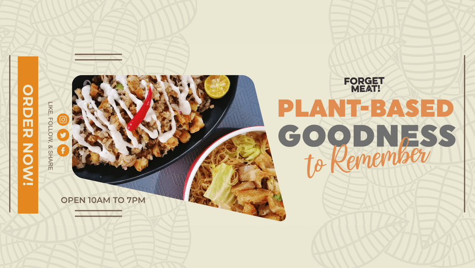 Forget Meat! — Katipunan